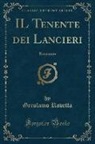 Gerolamo Rovetta - IL Tenente dei Lancieri