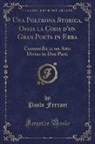 Paolo Ferrari - Una Poltrona Storica, Ossia la Coda d'un Gran Poeta in Erba