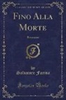 Salvatore Farina - Fino Alla Morte