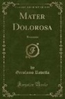 Gerolamo Rovetta - Mater Dolorosa