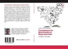 Pompilio Sánchez Artunduaga - Competencia Matemática Representar