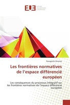 Panagiotis Zinonos - Les frontières normatives de l'espace différencié européen