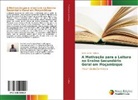 Brain Daniel Tachiua - A Motivação para a Leitura no Ensino Secundário Geral em Moçambique