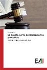 Francesco Era - La Giunta per le autorizzazioni a procedere