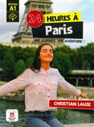 Christian Lause - 24 heures à Paris
