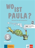 Erns Endt, Ernst Endt, Michae Koenig, Michael Koenig, Elzbieta Krulak-Kempisty, Lidia Reitzig... - Wo ist Paula?: WO IST PAULA 3 - CAHIER D'ACTIVITES