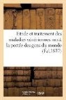 Sans Auteur, Sans Auteur - Etude et traitement des maladies