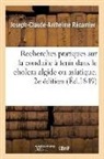 Recamier-J-C-A - Recherches pratiques sur la