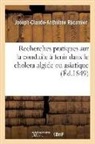 Recamier-J-C-A - Recherches pratiques sur la