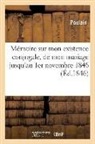 POULAIN - Sur mon existence conjugale,