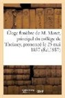 Sans Auteur, Sans Auteur - Eloge funebre de m. maret,