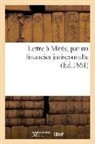 Sans Auteur, Sans Auteur - Lettre a mires, par un financier
