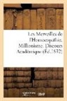 Sans Auteur, Sans Auteur - Les merveilles de l homoeopathie.