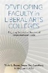 Vicki Baker, Vicki L. Baker, Vicki L. Lunsford Baker, Vicki L./ Lunsford Baker, Laura Lunsford, Laura Gail Lunsford... - Developing Faculty in Liberal Arts Colleges