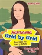 Speedy Kids - Advanced Grid by Grid Exercises for Young Artists