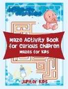 Jupiter Kids - Maze Activity Book for Curious Children