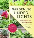 Leslie F. Halleck, Leslie F. Halleck - Gardening Under Lights