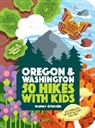 Wendy Gorton - 50 Hikes With Kids