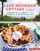 Amelia Levin, Levin Amelia - Lake Michigan Cottage Cookbook