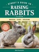 Bob Bennett - Storey's Guide to Raising Rabbits, 5th Edition Breeds, Care, Housing