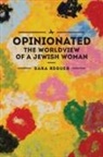Sara Reguer - Opinionated