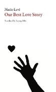 Maro Levi, Maro/ Beler Levi, MARIO LEVI - Our Best Love Story