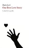 Mario Levi, Maro Levi, Maro/ Beler Levi - Our Best Love Story