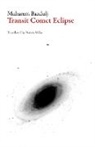 Muharem Bazdulj, Muharem/ Milas Bazdulj - Transit Comet Eclipse