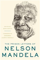 Nelson Mandela, Sah Venter, Sahm Venter - The Prison Letters of Nelson Mandela