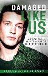 Krista Ritchie - Damaged Like Us