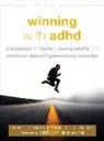 Sarah Cheyette, Grace Friedman - Winning with ADHD