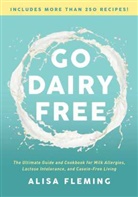 Fleming, Alisa Fleming - Go Dairy Free