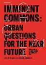 UrbanNext, Hyungmin Pai, Ramon Prat, Alejandro Zaera-Polo - Imminent Commons