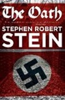 Stephen Robert Stein, Steven Robert Stein - The Oath