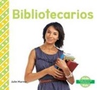 Julie Murray - Bibliotecarios (Librarians) (Spanish Version)