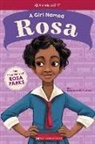 Denise Lewis Patrick, Denise Lewis/ Manwill Patrick, Melissa Manwill - A Girl Named Rosa