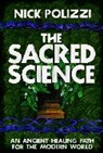 Nick Polizzi - Sacred Science