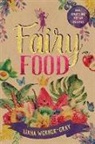 Doreen Virtue, Liana Werner-Gray - Fairy Food