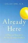 Dr Leo Galland, Leo Galland, Leo Galland M.D, Leo Galland M.D. - Already Here