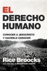 Rice Broocks - El derecho humano