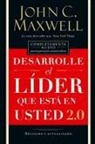 John C. Maxwell - Desarrolle el líder que está en usted 2.0