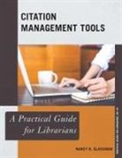 NANCY GLASSMAN, Nancy R. Glassman - Citation Management Tools