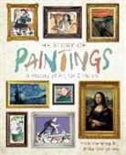 Mick Manning, Mick/ Granstr÷m Manning, Brita Granstrom, Brita Granström - The Story of Paintings