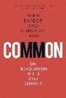 Pierre Dardot, Pierre (Independent Scholar Dardot, Dardot Pierre, Christian Laval, Christian (Paris Nanterre University Laval - Common