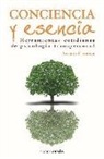 Antonio Carranza Fortes - Conciencia y esencia : herramientas cotidianas de psicología transpersonal