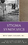 Bayla Lerman Ginzburg Ostrach, Shir Lerman, Shir Lerman Ginzburg, Bayla Ostrach, Ostrach Bayla, Merrill Singer... - Stigma Syndemics