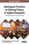 Thanos Kriemadis, Anastasia Sioutou, Ioanna Thomopoulou - Ideological Function of Deming Theory in Higher Education