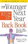 Chris Crowley, Chris/ James Crowley, Jeremy James - The Younger Next Year Back Book