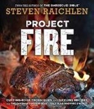 Steven Raichlen, Raichlen Steven - Project Fire