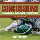 Baby, Baby Professor - Concussions